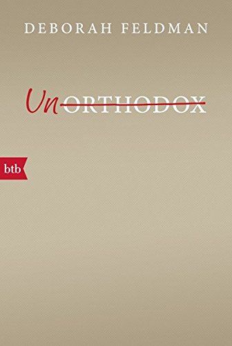 Unorthodox PDF Free Download Unorthodox PDF Free Download