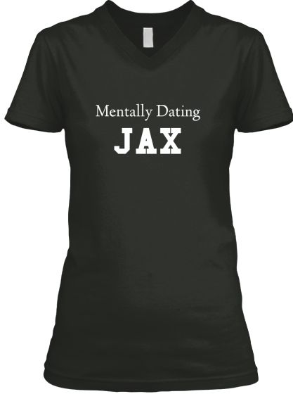 mentally dating jax mentally dating jax