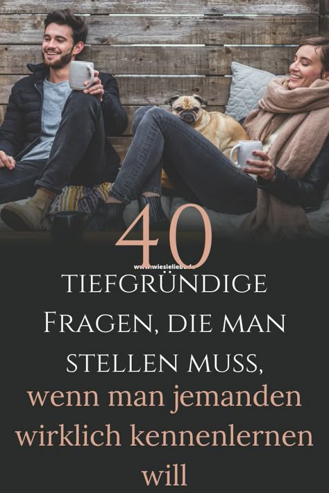 Beziehung besser kennenlernen