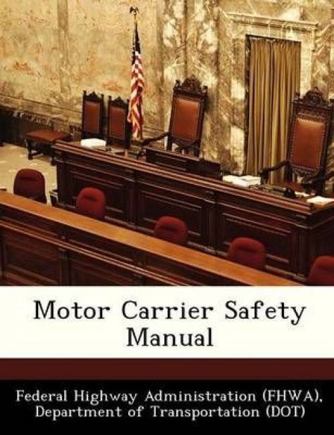 NEW Motor Carrier Safety Manual by Paperback Book (English) Free - safety manual NEW Motor Carrier Safety Manual by Paperback Book (English) Free - safety manual