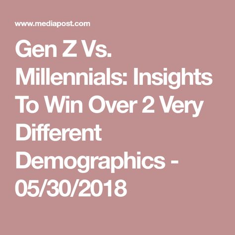 Millennial age range vs gen z - lowhery