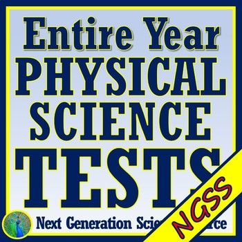 Full Year NGSS Middle School Physical Science Test BUNDLE