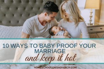 10 Ways To Baby Proof Your Marriage And Keep It Hot After Baby Comes Smart Mom At Home Baby Proofing Marriage Before Baby