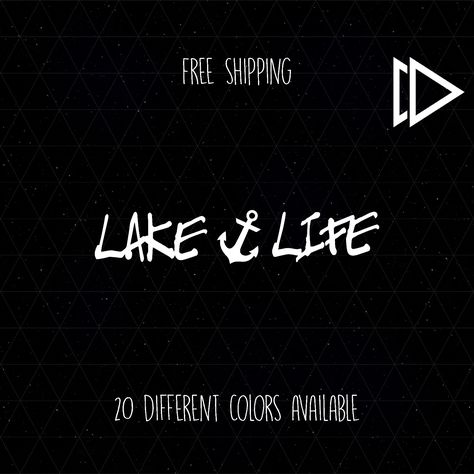 Lake Life Vinyl sticker available in several vinyl colors