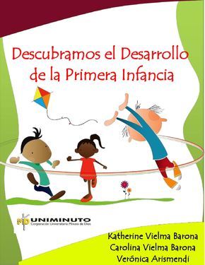 Descubramos El Desarrollo De La Primera Infancia Educational Books School Community Books