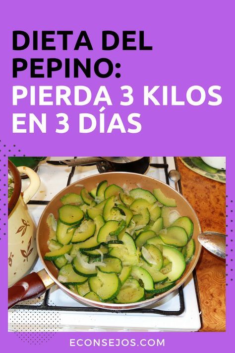 Para dias perder kilos 3 dieta del 3 pepino en