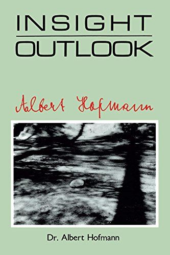 Insight Outlook eBook: Albert Hofmann: Amazon.co.uk: Kindle Insight Outlook eBook: Albert Hofmann: Amazon.co.uk: Kindle