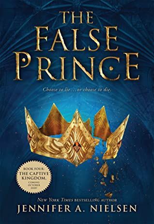 The False Prince By Jennifer A Nielsen Online Book Club Romance Books Book 1