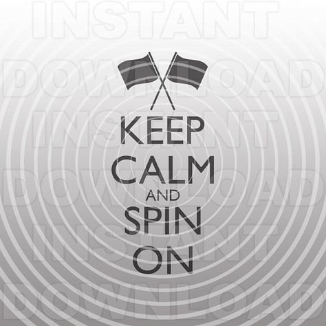 Download Keep Calm and Spin On Color Guard SVG File,Winter Guard svg -Vector Art Commercial & Personal ...