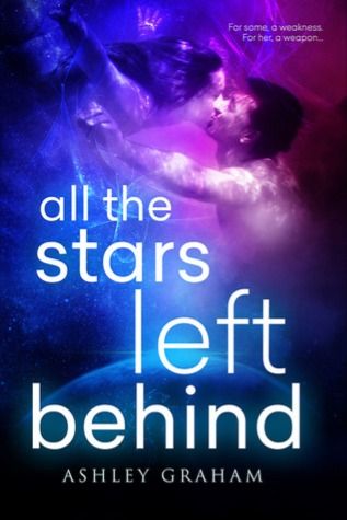 All The Stars Left Behind Book Review Blog Tour Ashley Graham Leave Behind