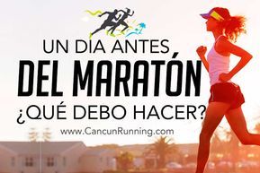 Que hacer el dia antes de un maraton