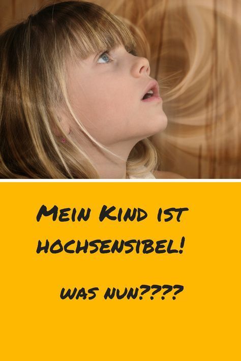 Aus einem hochsensiblen mädchen