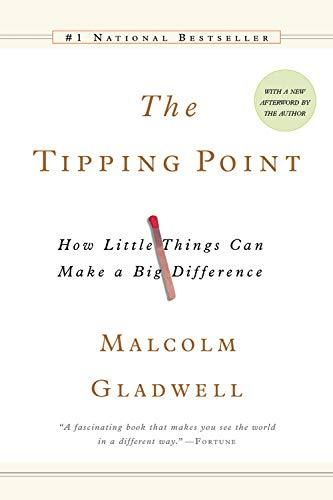 Pdf Download The Tipping Point How Little Things Can Make A Big Difference Ebook Pdf Download Read Audibook Malcolm Gladwell The Tipping Point 12th Book