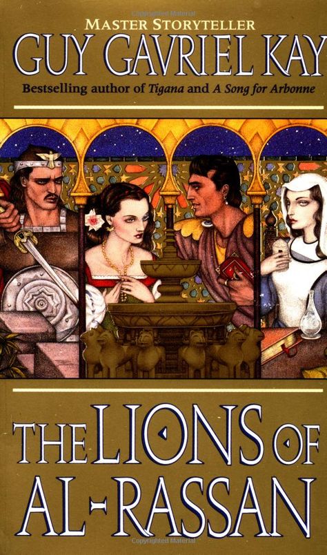 the lions of al rassan review the lions of al rassan review