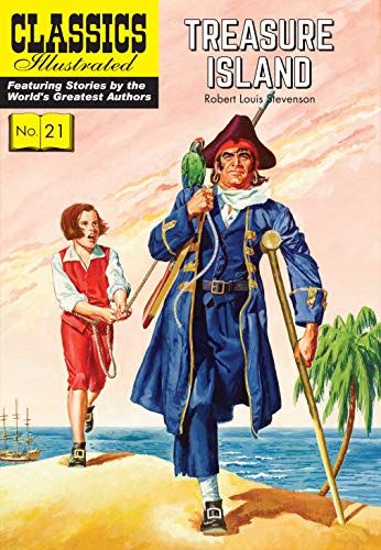 Download Pdf Treasure Island Classics Illustrated Free Epub Mobi Ebooks Treasure Island Robert Louis Treasure Island Robert Louis Stevenson