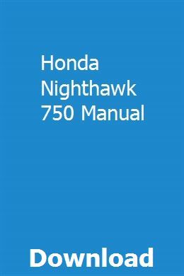 Honda Nighthawk 750 Manual Honda Nighthawk Manual Teacher Guides