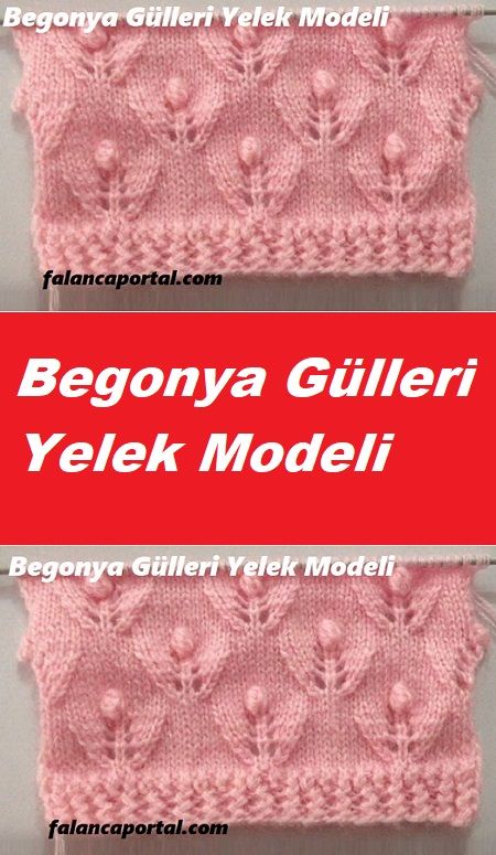 Begonya Gulleri Yelek Modeli Strickmuster Stricken Leicht Gemacht Strickanleitungen Begonya Gulleri Yelek Modeli Strickmuster Stricken Leicht Gemacht Strickanleitungen