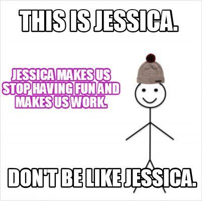 funny jessica meme meme