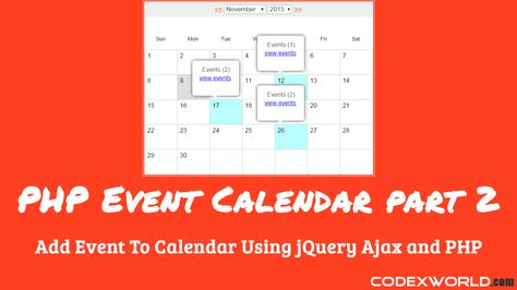 Create an event calendar using jQuery, Ajax, PHP, and MySQL - event calendar Create an event calendar using jQuery, Ajax, PHP, and MySQL - event calendar
