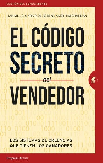 El Código Secreto Del Vendedor Ebook By Ben Laker Rakuten Kobo Libros De Negocios Lenguaje Corporal Libro Libros De Autoayuda