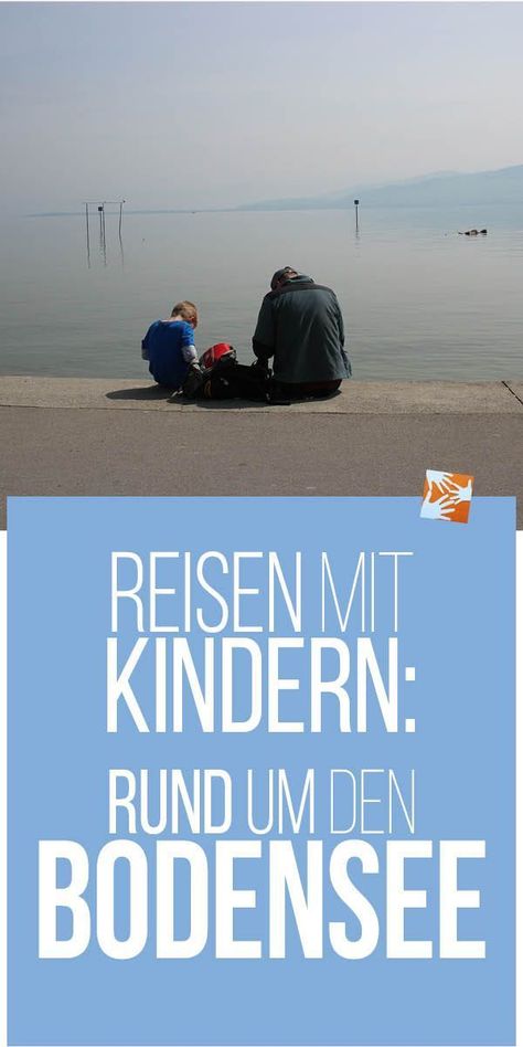 single mit kind reisen bodensee