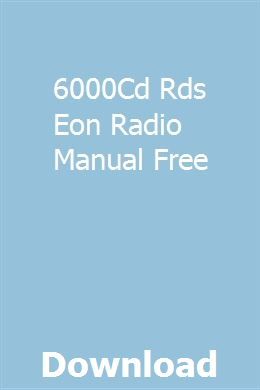 6000cd Rds Eon Radio Manual Free Clep Study Guides Algebra