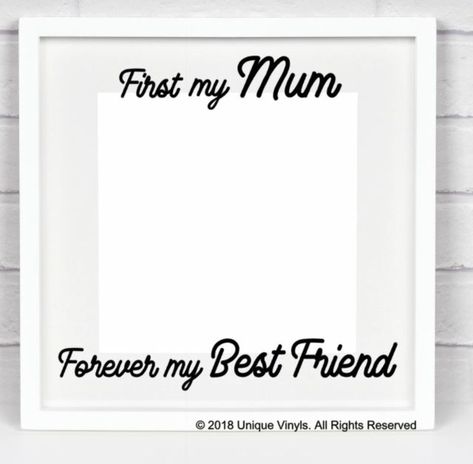 First My Mother Forever My Friend Quote Vinyl Sticker Decal For Ikea Ribba Frame