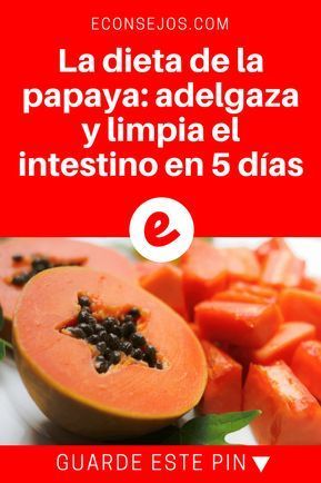 Papaya adelgazar barriga
