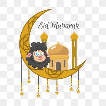 Eid Mubarak Illustration With Sheep And Moon Eid Al Adha Eid Adha Sheep Png And Vector With Transparent Background For Free Download Eid Mubarak Eid Al Adha Eid Mubarak Background