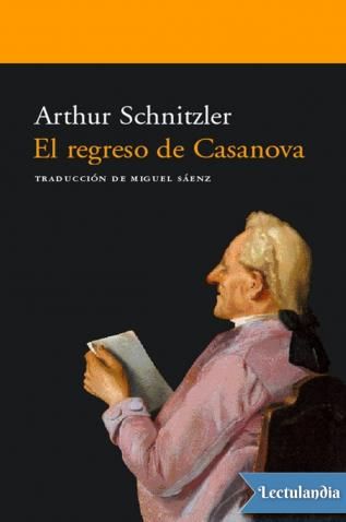 Cuál Es El Poder De La Seducción Hasta Dónde Llega Puede Un Renombrado Seductor Ya Entrado En Años Cansado De Aventuras Eróticas Regreso Libros Aventura