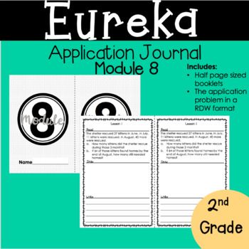 These 2nd Grade Module 8 Eureka Math Application Journals Are The Answer To All Your Word Problem Needs I Have Eureka Math Application Problems 2nd Grade Math
