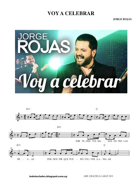 Voy A Celebrar Jorge Rojas Jorge Rojas Jorge Letras Y Acordes
