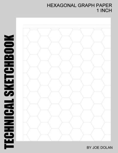 Sketchbook Hexagonal Graph Paper - 1 Inch Designed for Creative - hexagonal graph paper template Sketchbook Hexagonal Graph Paper - 1 Inch Designed for Creative - hexagonal graph paper template