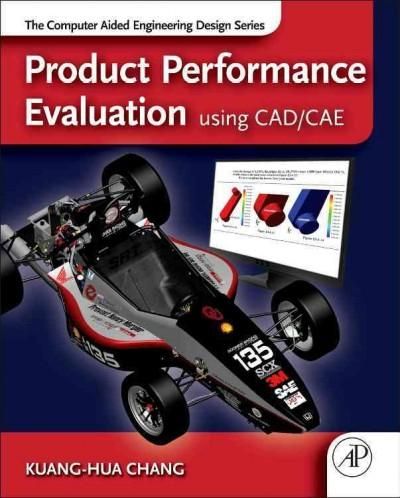 Product Performance Evaluation Using CAD\/CAE Solidworks - performance evaluation Product Performance Evaluation Using CAD\/CAE Solidworks - performance evaluation