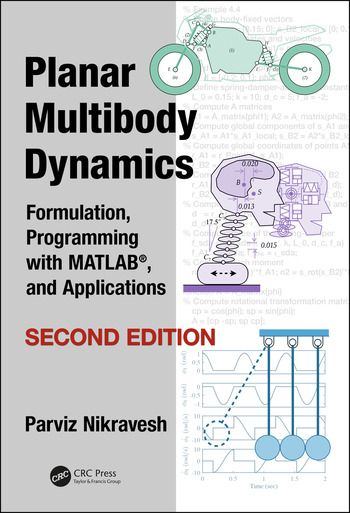 Solution Manual For Planar Multibody Dynamics Formulation Programming With Matlab And Applications Ebook Buy Ebook Dynamic Analysis