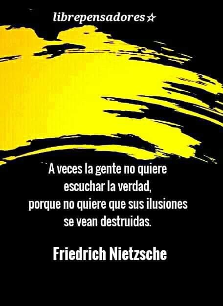 Pin De Rafael Contreras En Rafa Contreras Ilusiones Friedrich Nietzsche Verdades