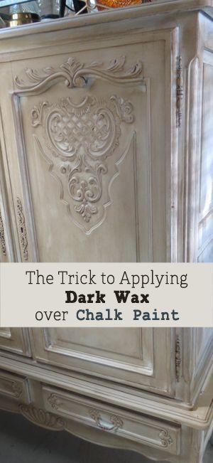 Trick To Applying Dark Wax Over Chalk Paint On Furniture Painted Ideas Dark Wax Over Chalk Paint On Furniture, How To Prepare Waxed Furniture For Painting