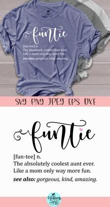 Download Funtie Definition Svg Auntie Svg Blessed Auntie Svg Aunt Etsy In 2021 Aunt Shirts Auntie Shirts Aunt Shirts Funny