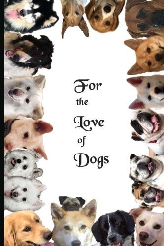 for the love of dogs pawsome inspirational color journal https www amazon com dp 1721534709 ref cm sw r pi dp u x ndmbbcn7 coloring journal dogs pawsome