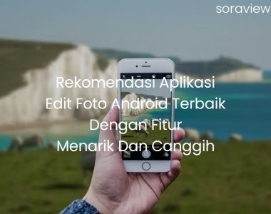 Aplikasi Edit Foto Filter Bagus