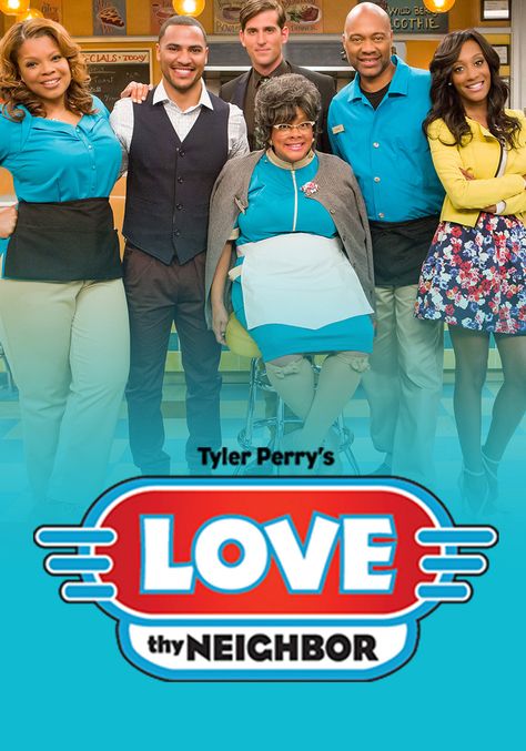 Where Can I Watch Love Thy Neighbor By Tyler Perry 10 Best Love thy Neighbor images | Love thy neighbor, Tyler perry, Tv