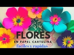 FLORES GIGANTES DE PAPEL CARTULINA - Súper fáciles 