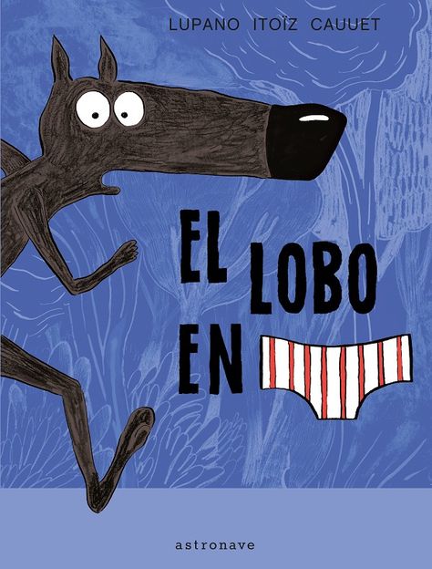 62 Ideas De Cuentos De Lobos Cuentos Libros Para Niños Libros Infantiles
