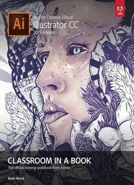 adobe illustrator cc classroom in a book 18th edition adobe illustrator cc classroom in a book 18th edition