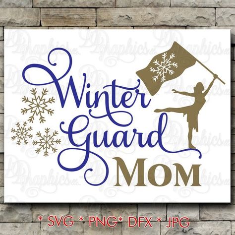 Download Winter Guard Mom/Color Guard Mom/ SVG File/ Jpg Dxf Png/Digital Files | Winter guard, Color ...