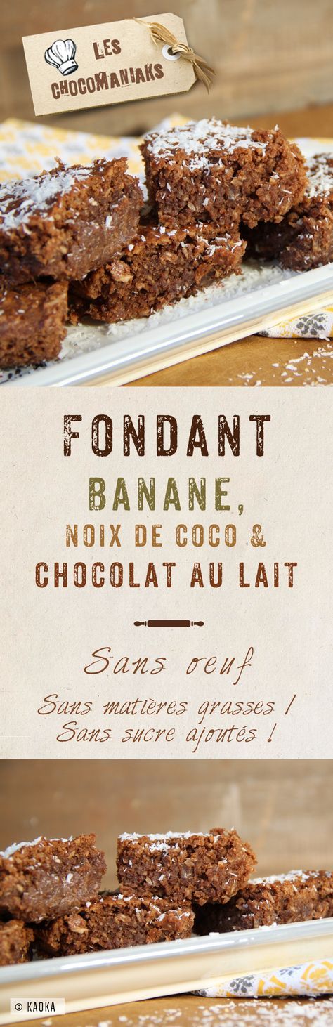 Fondant Banane Noix De Coco Chocolat Au Lait Leschocomaniaks Recette Chocolat Au Lait Recette Cuisine Et Boissons Fondant Banane Noix De Coco Chocolat Au Lait Leschocomaniaks Recette Chocolat Au Lait Recette Cuisine Et Boissons