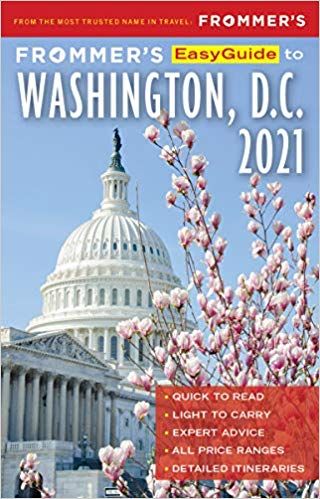 Frommer S Easyguide To Washington D C 2021 Meredith Pratt 9781628875270 Amazon Com Books Washington Kindle Reading Horror Literature