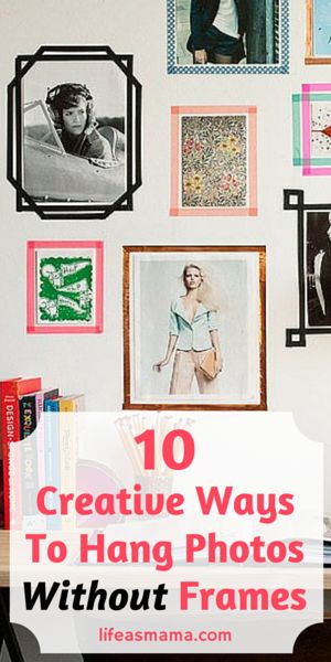 Awesome Ideas Creative Ways Picture Hanging Without Frames - How To Put Photos On The Wall Without Frames Awesome Ideas Creative Ways Picture Hanging Without Frames - How To Put Photos On The Wall Without Frames