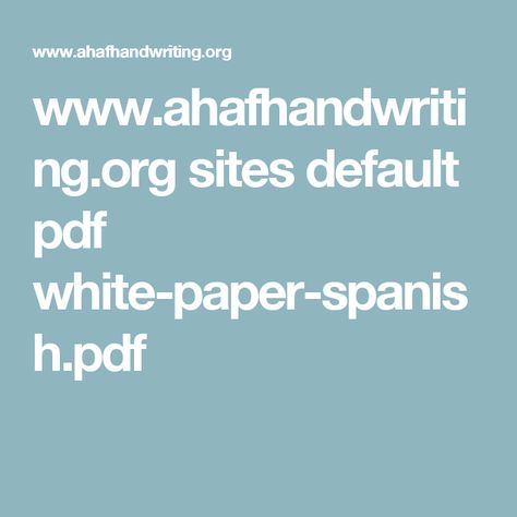 wwwahafhandwritingorg sites default pdf white-paper-spanishpdf - white paper pdf wwwahafhandwritingorg sites default pdf white-paper-spanishpdf - white paper pdf