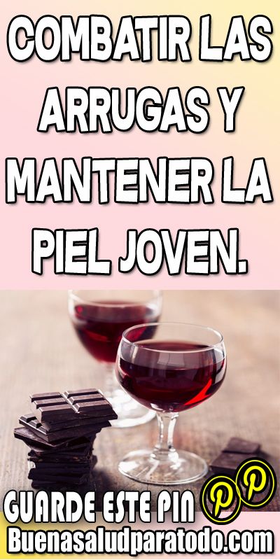 Combatir Las Arrugas Y Mantener La Piel Joven Beneficios Del Vino Beneficios Del Vino Tinto Vino Tinto Beneficios